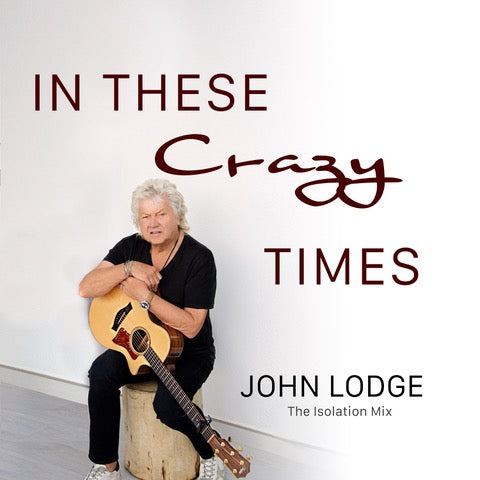 In These Crazy Times (Digital Download)
